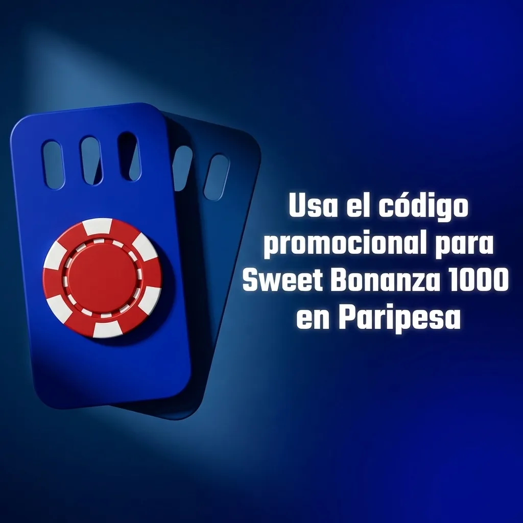 Código promocional SWEET1000 para Sweet Bonanza 1000 en Paripesa otorga 20 giros gratis extra en Chile